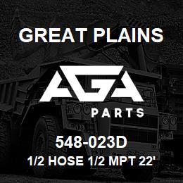 548-023D Great Plains 1/2 HOSE 1/2 MPT 22'2 LONG | AGA Parts