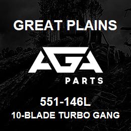 551-146L Great Plains 10-BLADE TURBO GANG LH | AGA Parts