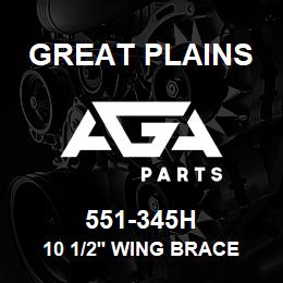 551-345H Great Plains 10 1/2' WING BRACE 7548/52C RH | AGA Parts