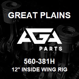 560-381H Great Plains 12' INSIDE WING RIGID RH | AGA Parts