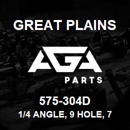 575-304D Great Plains 1/4 ANGLE, 9 HOLE, 77 | AGA Parts