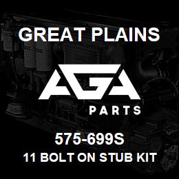 575-699S Great Plains 11 BOLT ON STUB KIT | AGA Parts