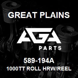 589-194A Great Plains 1000TT ROLL HRW/REEL | AGA Parts