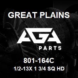 801-164C Great Plains 1/2-13X 1 3/4 SQ HD SS G5 PLTD | AGA Parts