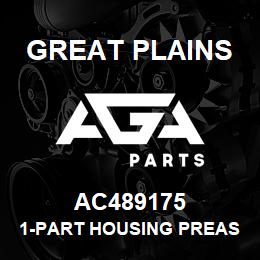 AC489175 Great Plains 1-PART HOUSING PREASSEMBLED | AGA Parts