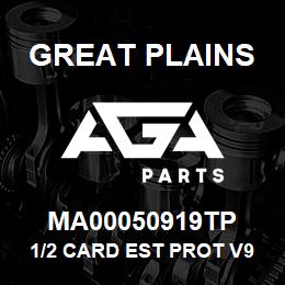 MA00050919TP Great Plains 1/2 CARD EST PROT V90X1010 4Z6 | AGA Parts