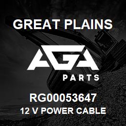 RG00053647 Great Plains 12 V POWER CABLE | AGA Parts