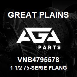 VNB4795578 Great Plains 1 1/2 75-SERIE FLANGE FITTING | AGA Parts