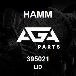 395021 Hamm LID | AGA Parts