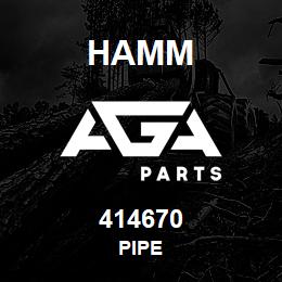 414670 Hamm PIPE | AGA Parts