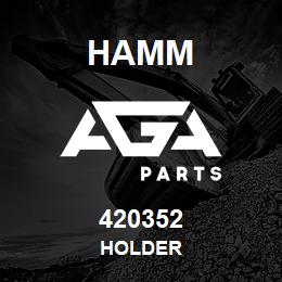 420352 Hamm HOLDER | AGA Parts