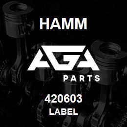 420603 Hamm LABEL | AGA Parts