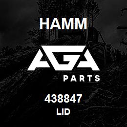 438847 Hamm LID | AGA Parts