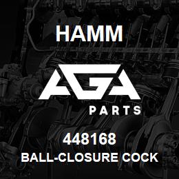 448168 Hamm BALL-CLOSURE COCK | AGA Parts