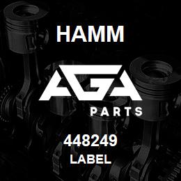 448249 Hamm LABEL | AGA Parts