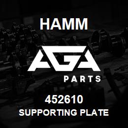 452610 Hamm SUPPORTING PLATE | AGA Parts