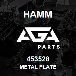 453528 Hamm METAL PLATE | AGA Parts