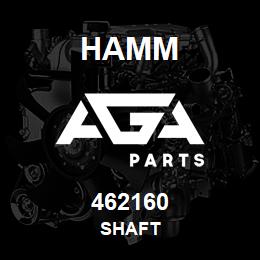 462160 Hamm SHAFT | AGA Parts