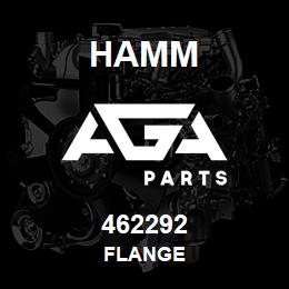 462292 Hamm FLANGE | AGA Parts