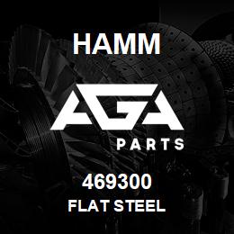 469300 Hamm FLAT STEEL | AGA Parts