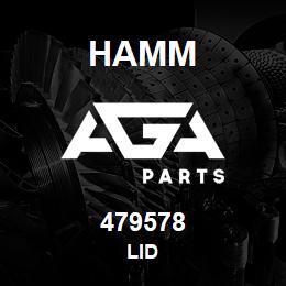 479578 Hamm LID | AGA Parts