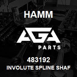 483192 Hamm INVOLUTE SPLINE SHAFT | AGA Parts