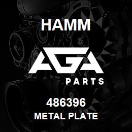 486396 Hamm METAL PLATE | AGA Parts