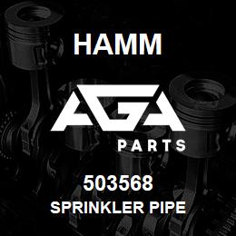 503568 Hamm SPRINKLER PIPE | AGA Parts