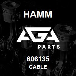 606135 Hamm CABLE | AGA Parts