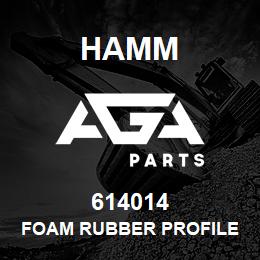 614014 Hamm FOAM RUBBER PROFILE | AGA Parts