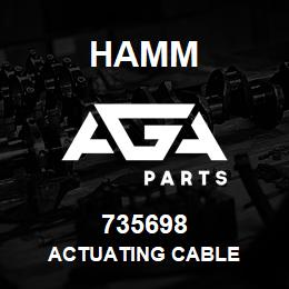 735698 Hamm ACTUATING CABLE | AGA Parts