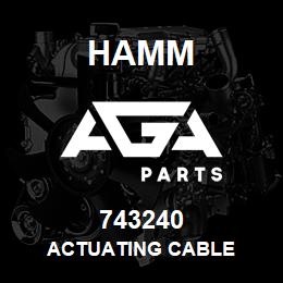 743240 Hamm ACTUATING CABLE | AGA Parts