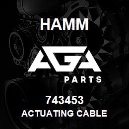 743453 Hamm ACTUATING CABLE | AGA Parts