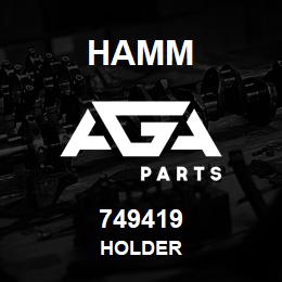 749419 Hamm HOLDER | AGA Parts