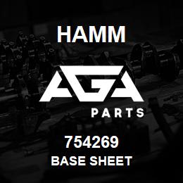 754269 Hamm BASE SHEET | AGA Parts