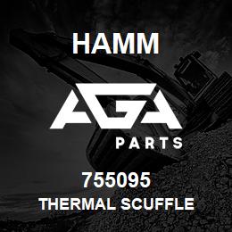 755095 Hamm THERMAL SCUFFLE | AGA Parts