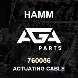 760056 Hamm ACTUATING CABLE | AGA Parts