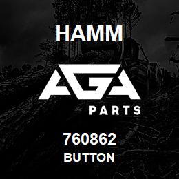 760862 Hamm BUTTON | AGA Parts