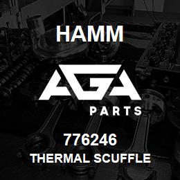 776246 Hamm THERMAL SCUFFLE | AGA Parts