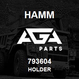 793604 Hamm HOLDER | AGA Parts