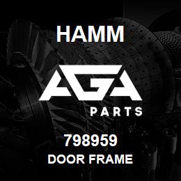 798959 Hamm DOOR FRAME | AGA Parts