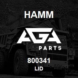 800341 Hamm LID | AGA Parts