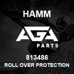 813486 Hamm ROLL OVER PROTECTION | AGA Parts