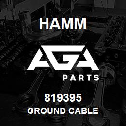 819395 Hamm GROUND CABLE | AGA Parts