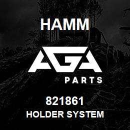 821861 Hamm HOLDER SYSTEM | AGA Parts