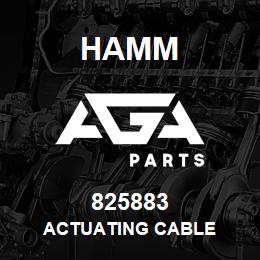 825883 Hamm ACTUATING CABLE | AGA Parts