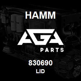 830690 Hamm LID | AGA Parts