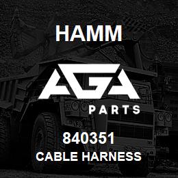 840351 Hamm CABLE HARNESS | AGA Parts