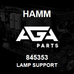 845353 Hamm LAMP SUPPORT | AGA Parts