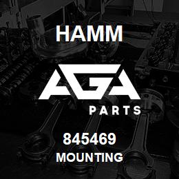 845469 Hamm MOUNTING | AGA Parts